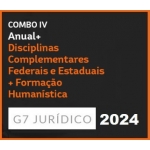 COMBO IV - ANUAL (INTENSIVO I + INTENSIVO II) + DISCIPLINAS COMPLEMENTARES FEDERAIS E ESTADUAIS + FORMAÇÃO HUMANÍSTICA - 2024 (G7 2024)